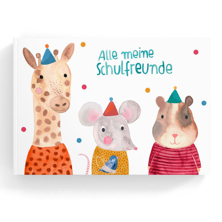 Freundebuch *Alle meine Schulfreunde* mit Giraffe, Maus & Hamster